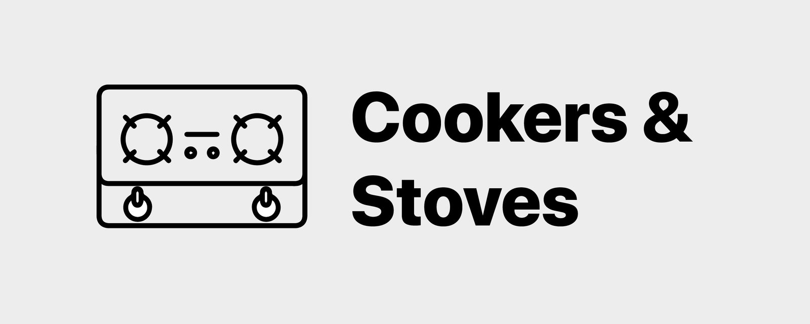 Cookers and stoves